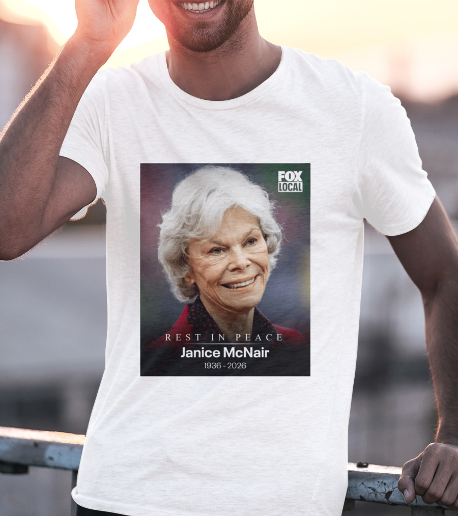 Rest In Peace Janice McNair 1936 2026 FOX Local Memorial T-Shirt