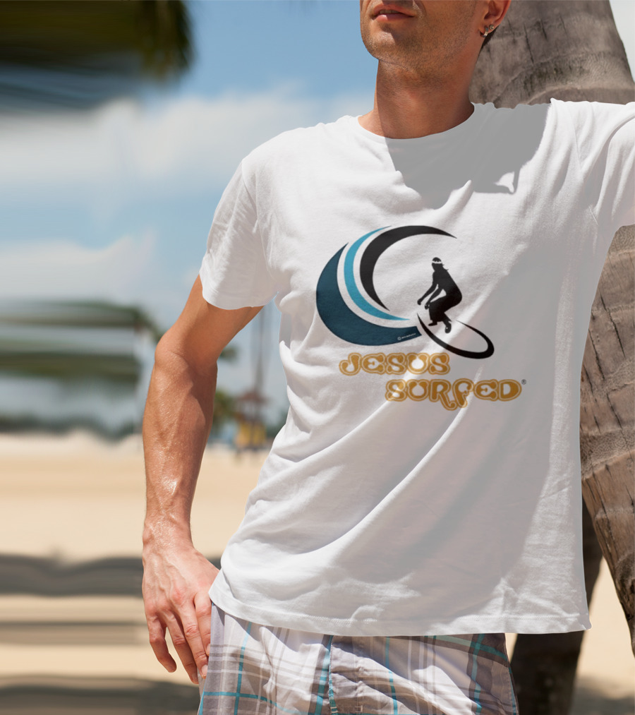 Jesus Surfed Christianity Faith Surfing T-Shirt