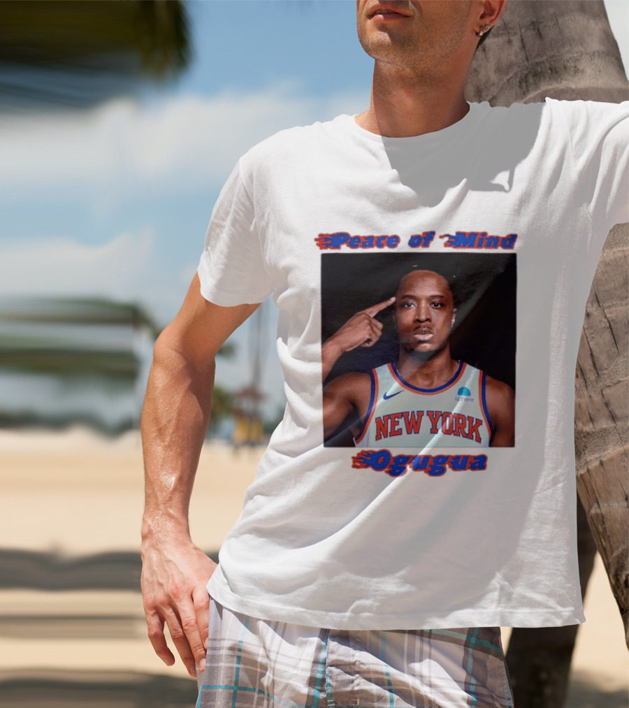 New York Knicks Basketball OG Anunoby Peace Of Mind Ogugua 2026 T-Shirt