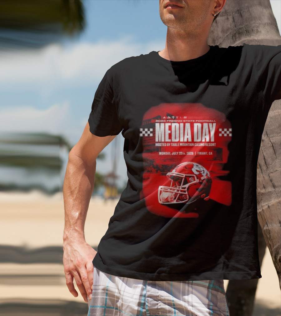2026 Fresno State Football Media Day Table Mountain Casino Resort July 20 Friant CA T-Shirt