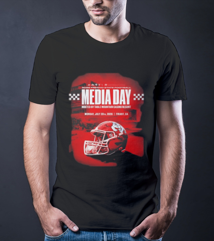 2026 Fresno State Football Media Day Table Mountain Casino Resort July 20 Friant CA T-Shirt