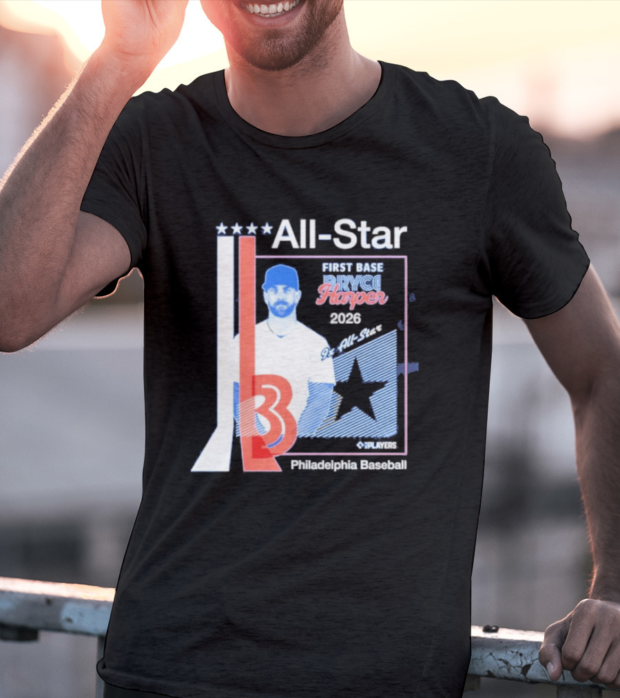 All Star Bryce Harper First Base 9x All Star 2026 Philadelphia Baseball T-Shirt