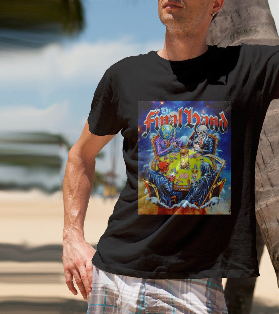 The Final Hand Poker Game Skeleton Grim Reaper Skull Players Atmosphere T-Shirt