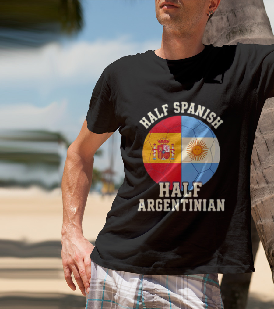 Half Spanish Half Argentinian Flag Ball T-Shirt