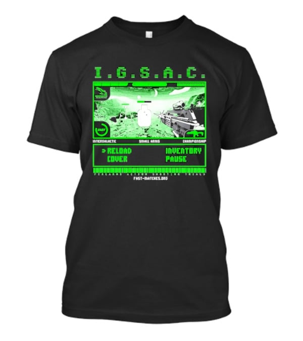 I.G.S.A.C Reload Cover Inventory Pause Gaming Interface Display T-Shirt
