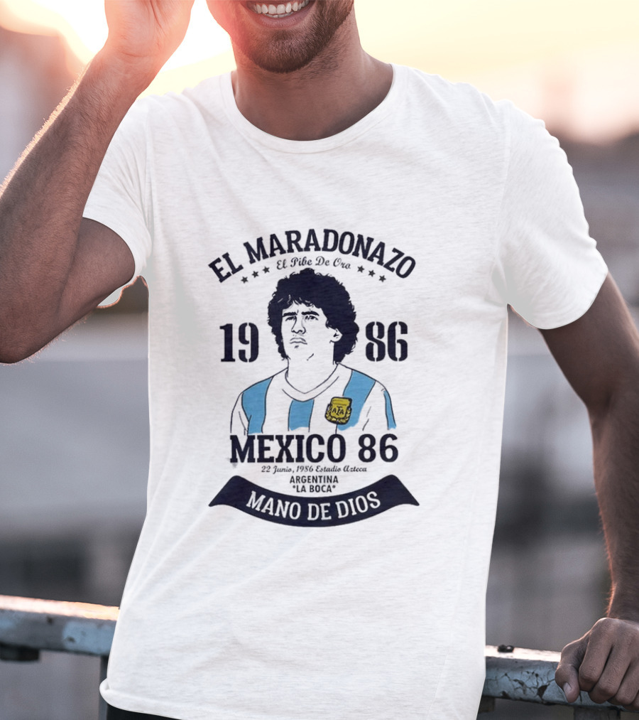 El Maradonazo El Pibe De Oro 1986 Argentina Mano De Dios Mexico 86 T-Shirt