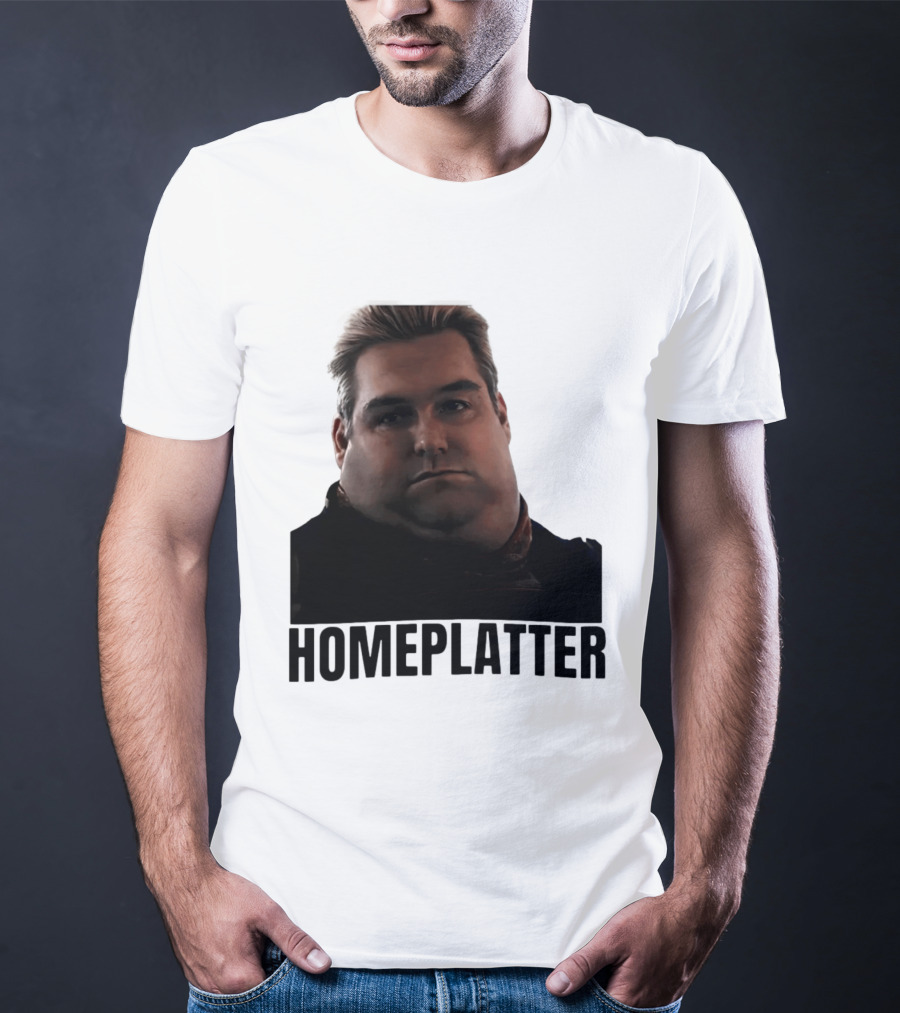 Homelatter Antony Starr Meme The Boys Homelander T-Shirt