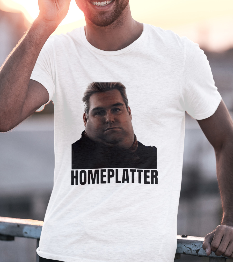 Homelatter Antony Starr Meme The Boys Homelander T-Shirt