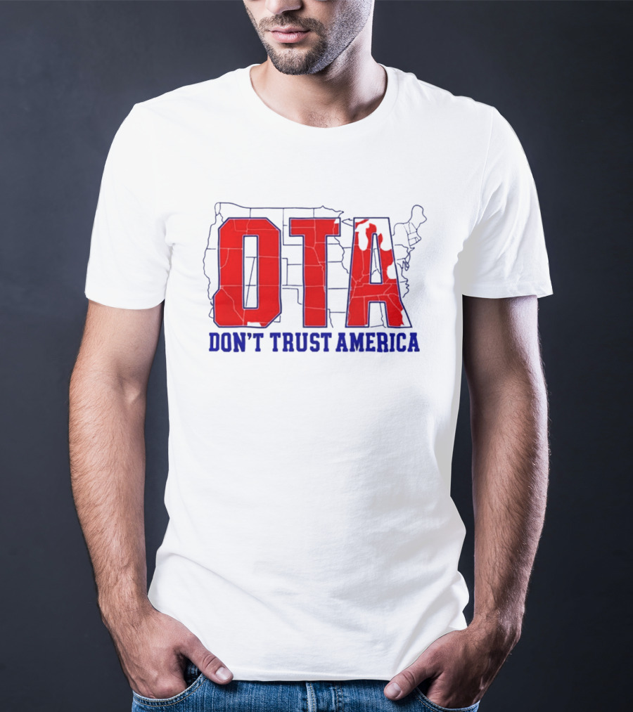 OTA Don't Trust America Map T-Shirt