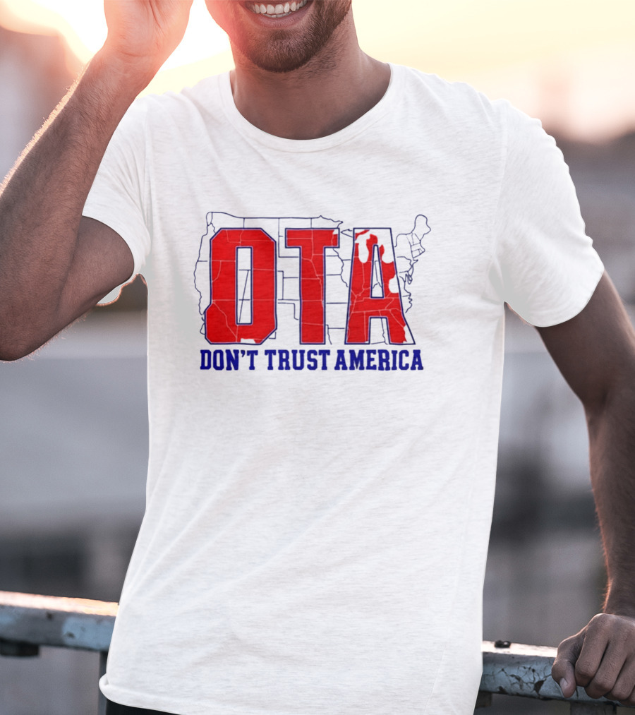 OTA Don't Trust America Map T-Shirt