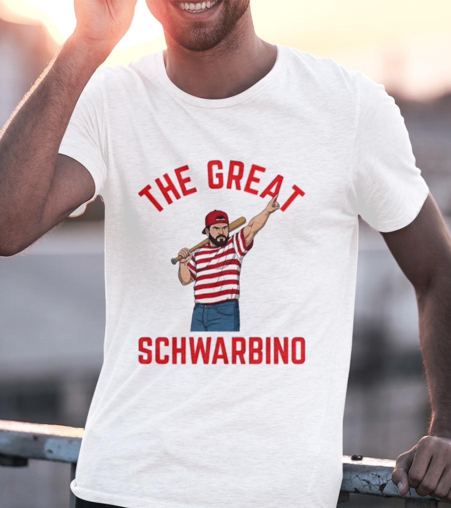The Great Schwarbino Kyle Schwarber Philadelphia Phillies Baseball T-Shirt
