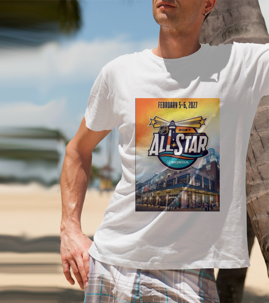 NHL All Star 2027 Honda February 5 6 UBS Arena Long Island NY T-Shirt