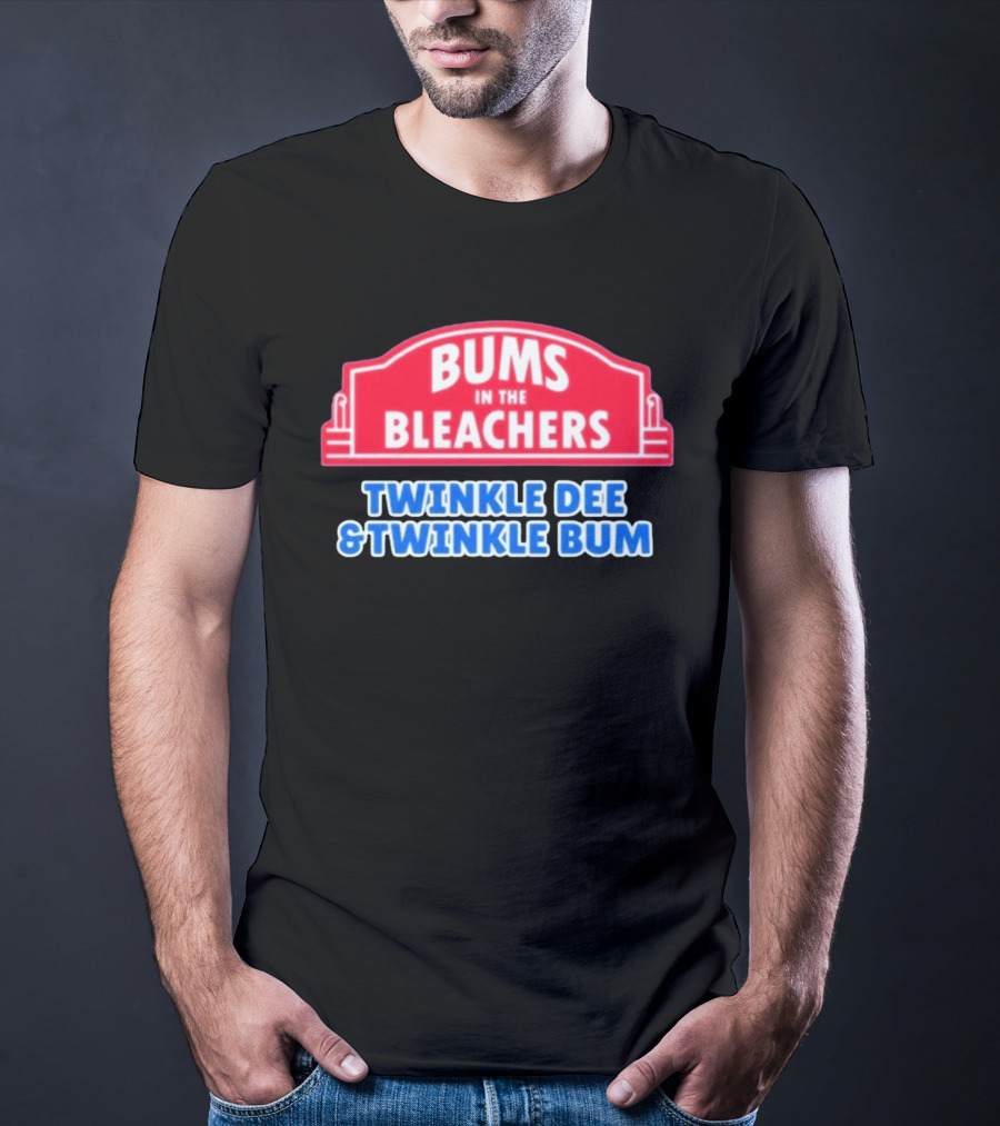 Bums In The Bleachers Twinkle Dee & Twinkle Bum T-Shirt
