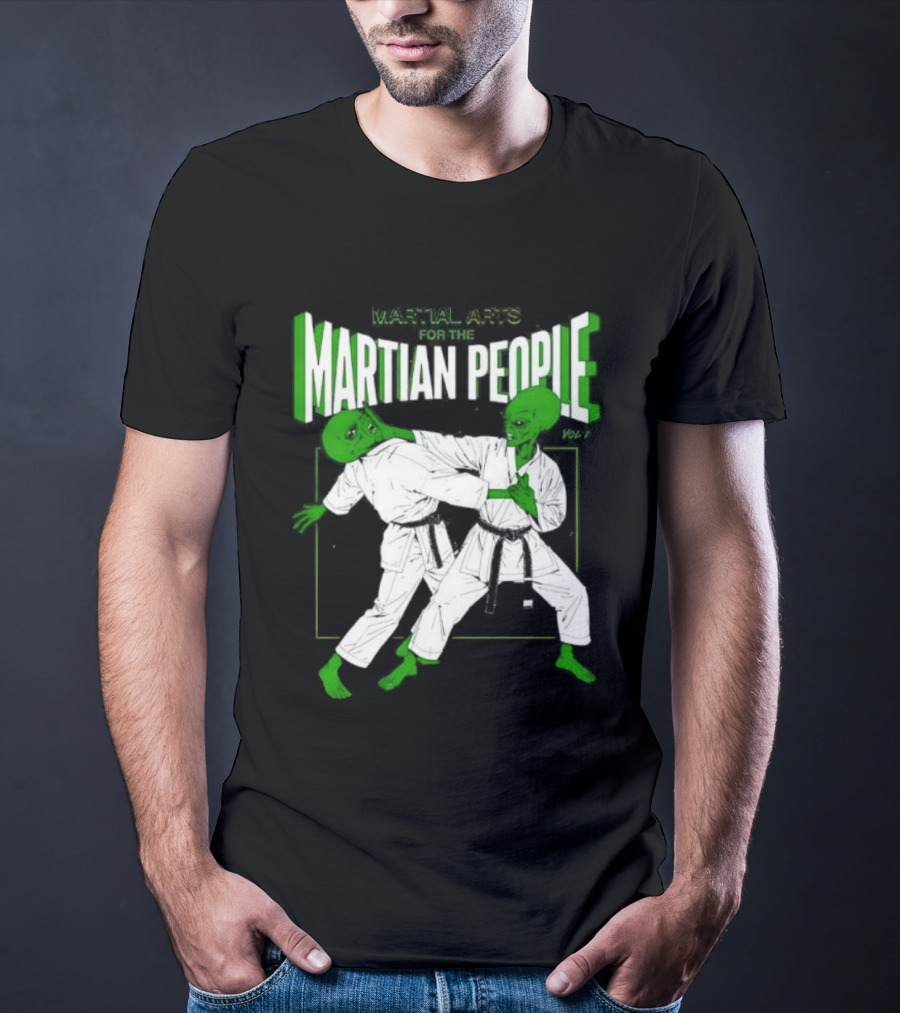 Martial Arts For The Martian People Vol 1 Green Martian Figures In Gi T-Shirt