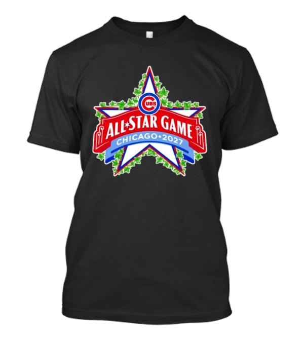 Chicago Cubs 2027 All Star Game MLB Event T-Shirt