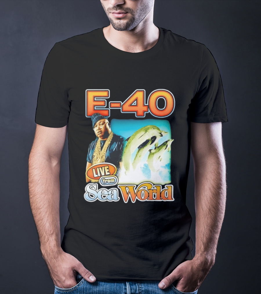 E 40 Live From Sea World With Dolphins T-Shirt