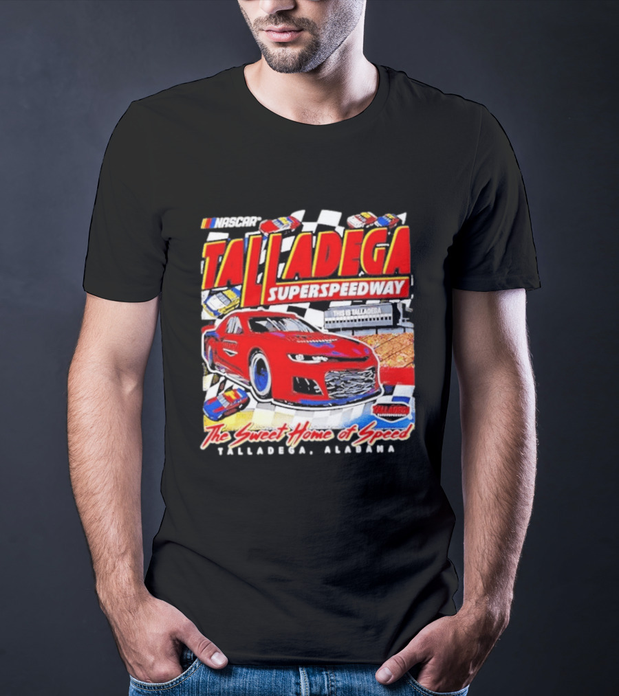 NASCAR Talladega Superspeedway The Sweet Home Of Speed Alabama T-Shirt