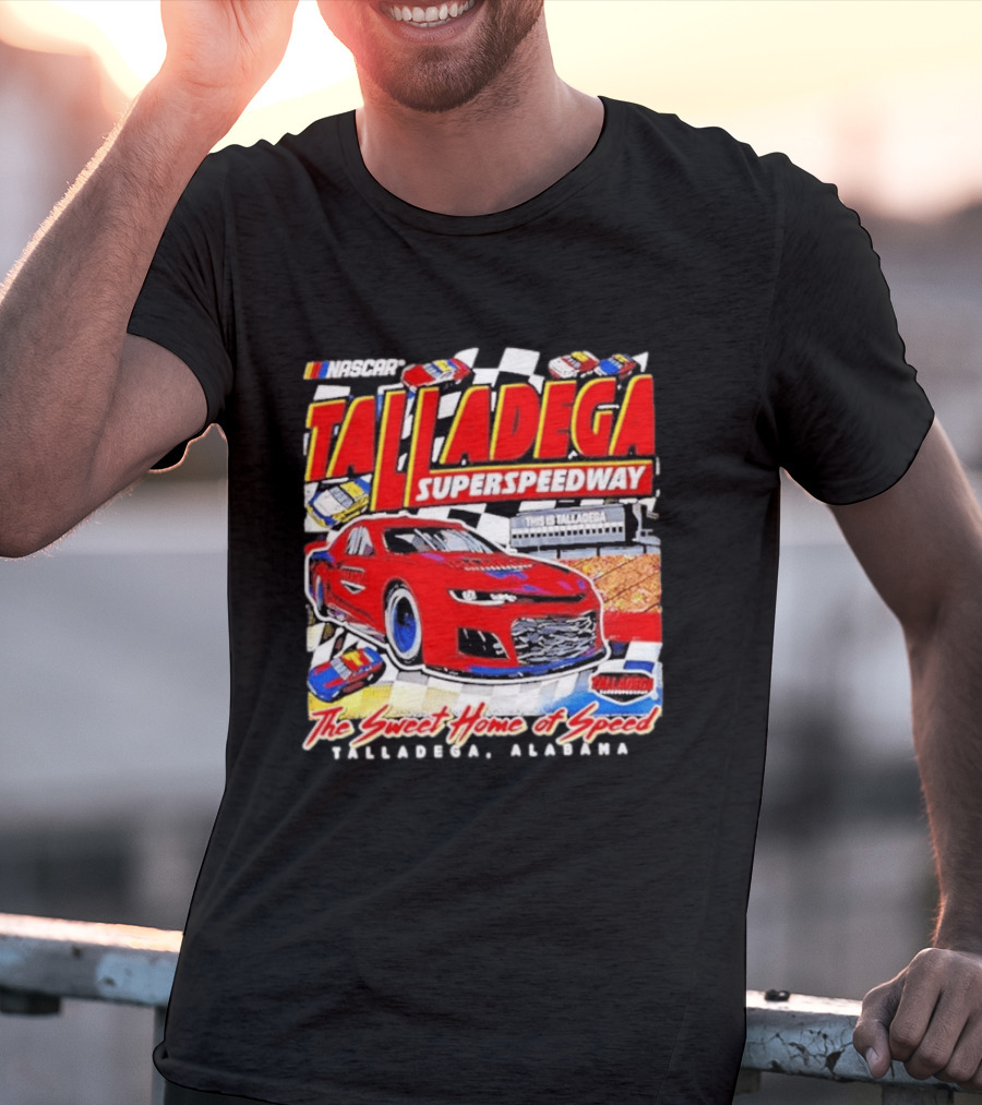 NASCAR Talladega Superspeedway The Sweet Home Of Speed Alabama T-Shirt