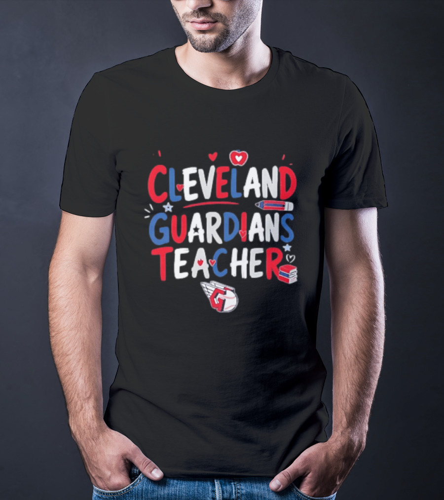 Cleveland Guardians Teacher Apple Pencil Baseball Heart Stars T-Shirt