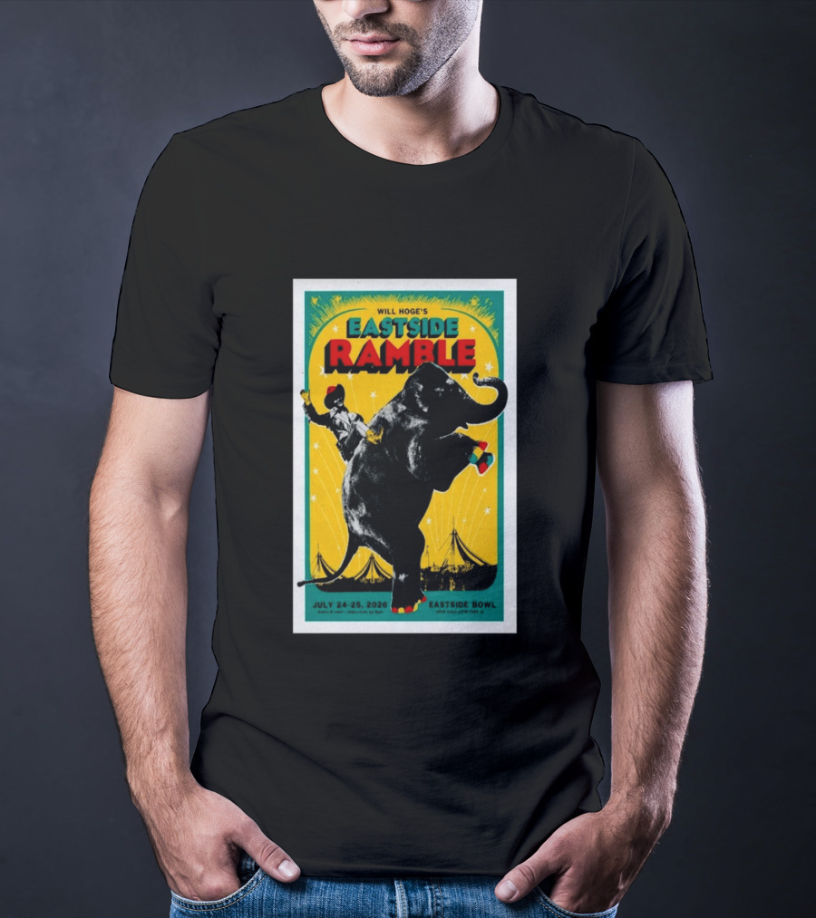 Will Hoge Eastside Ramble Nashville TN July 24 25 2026 Elephant Circus Eastside Bowl T-Shirt
