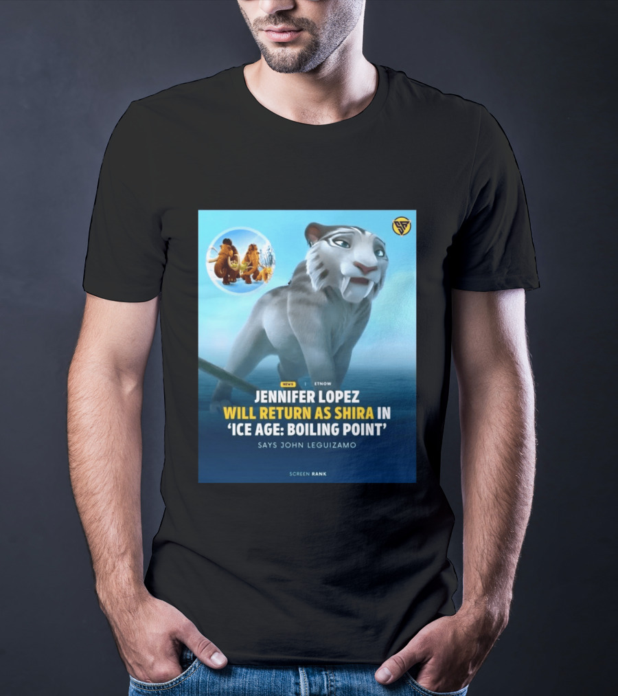 Jennifer Lopez Returns Shira Ice Age Boiling Point John Leguizamo T-Shirt