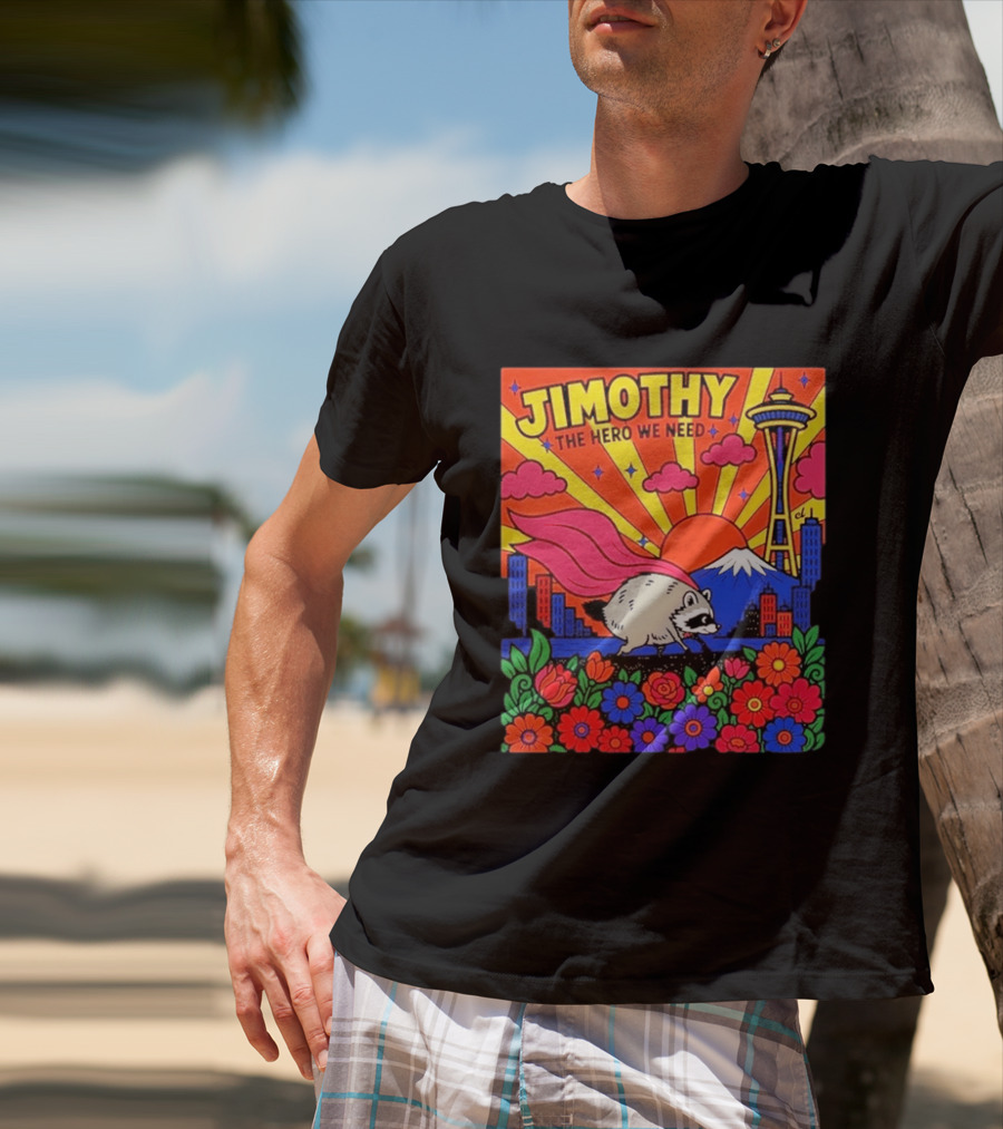 Jimothy The Hero We Need Seattle Skyline Floral Raccoon Superhero T-Shirt