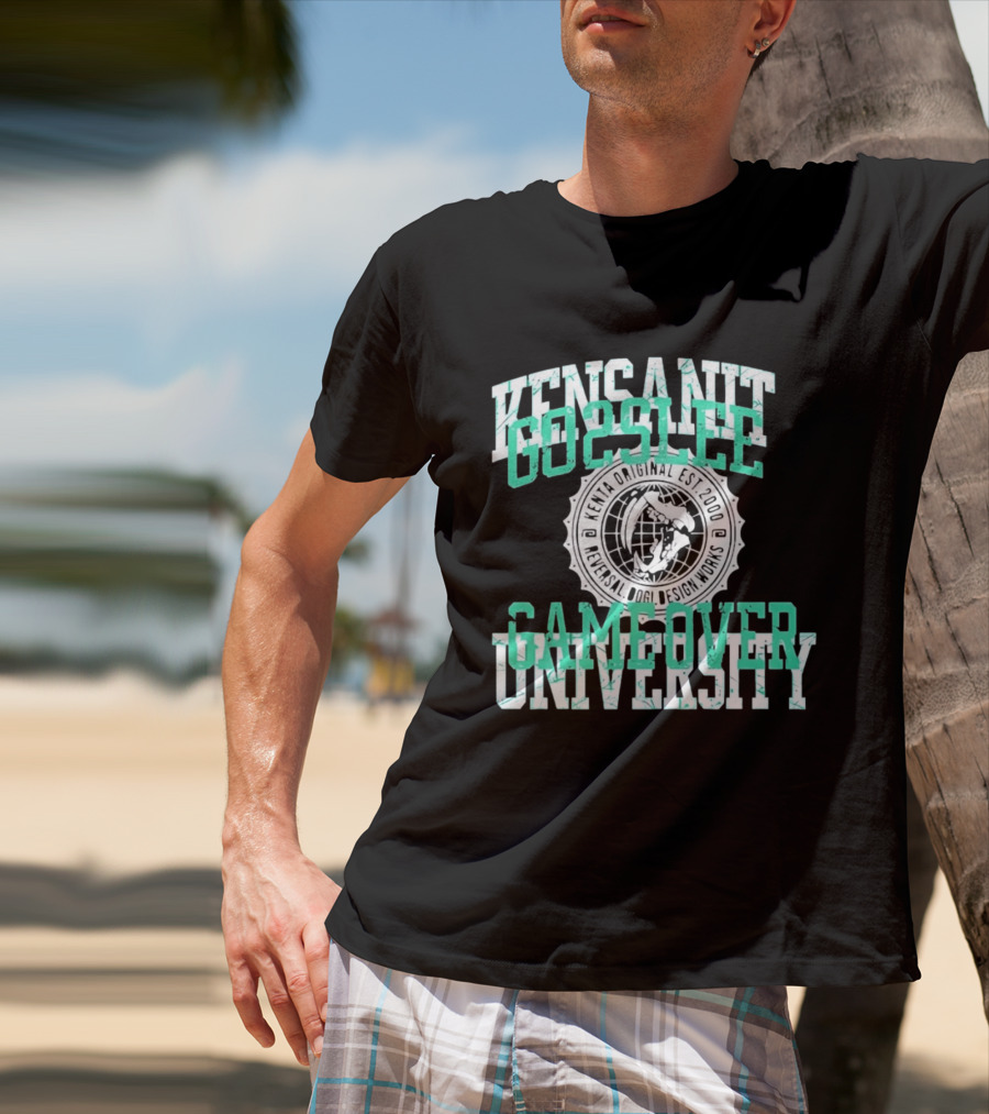 Kensanity Go2Sleep Gameover University Kenta Original Est 2000 Reversal Dogi Works T-Shirt