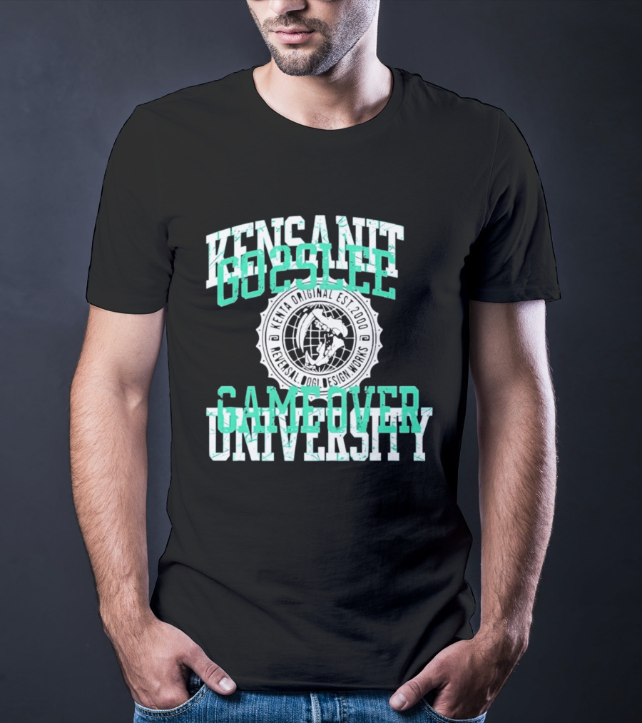 Kensanity Go2Sleep Gameover University Kenta Original Est 2000 Reversal Dogi Works T-Shirt