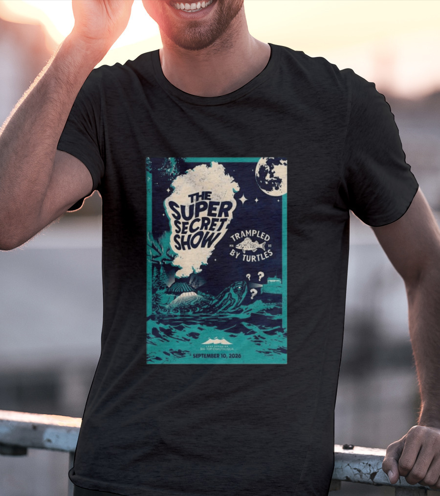 The Super Secret Show Trampled By Turtles Big Top Chautauqua Bayfield WI September 10 2026 T-Shirt