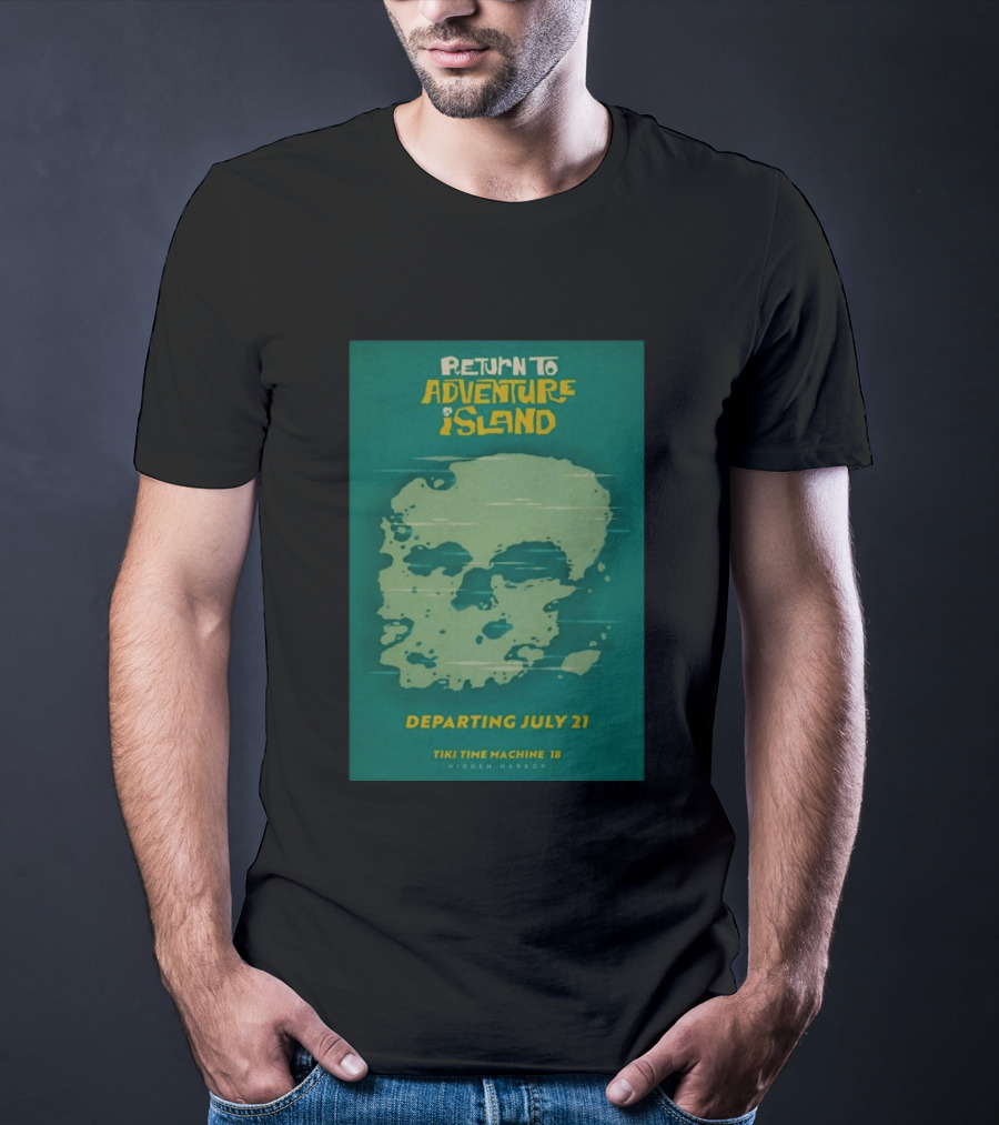 Return To Adventure Island Tiki Time Machine 18 Departing July 21 Hidden Harbor T-Shirt