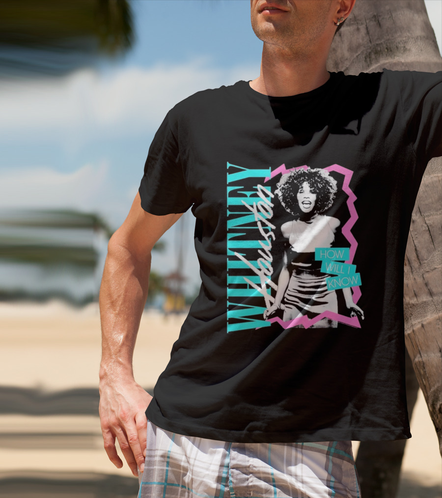 Whitney Houston How Will I Know Vintage Style Music Icon Retro 80s Fashion T-Shirt