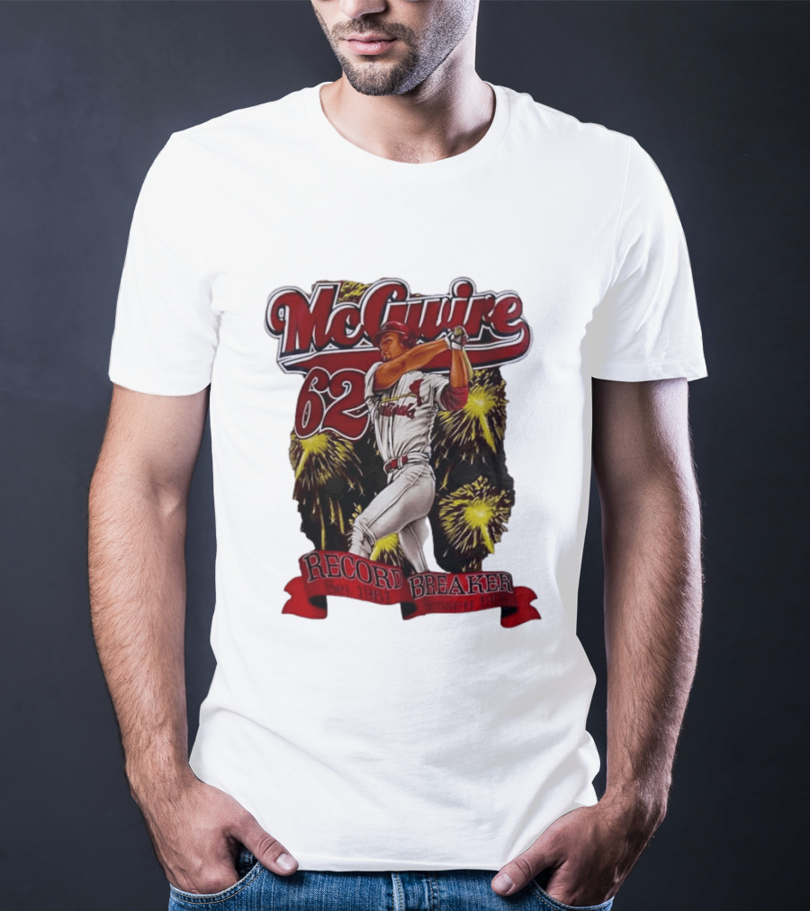 McGuire 62 Record Breaker St Louis Cardinals 1961 Broken 1998 T-Shirt