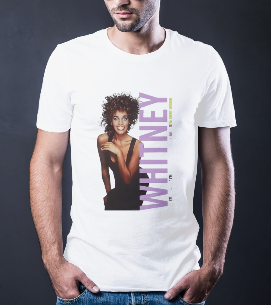 Whitney Houston I'm Every Woman Iconic Music Legend T-Shirt
