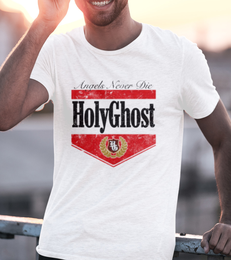 Angels Never Die HolyGhost Legacy White Holy Ghost Store T-Shirt