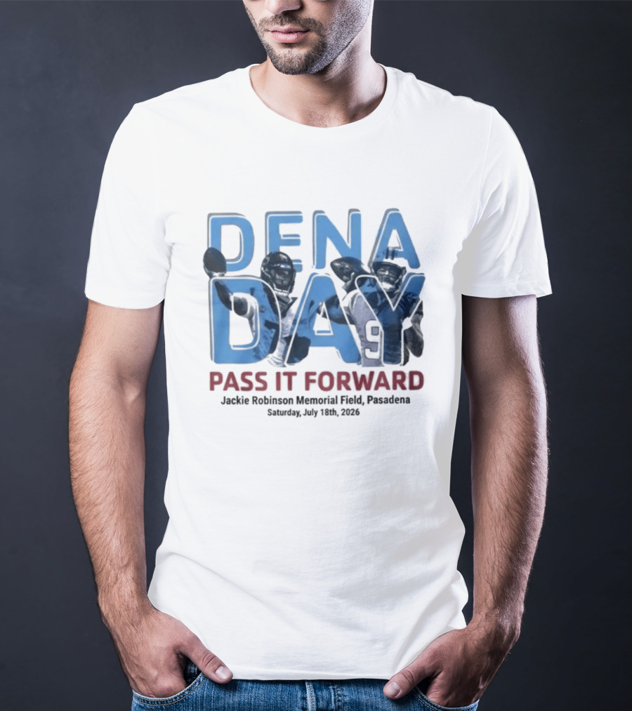 Panthers Dena Day 2026 Pass It Forward Jackie Robinson Memorial Field July 18th Pasadena T-Shirt
