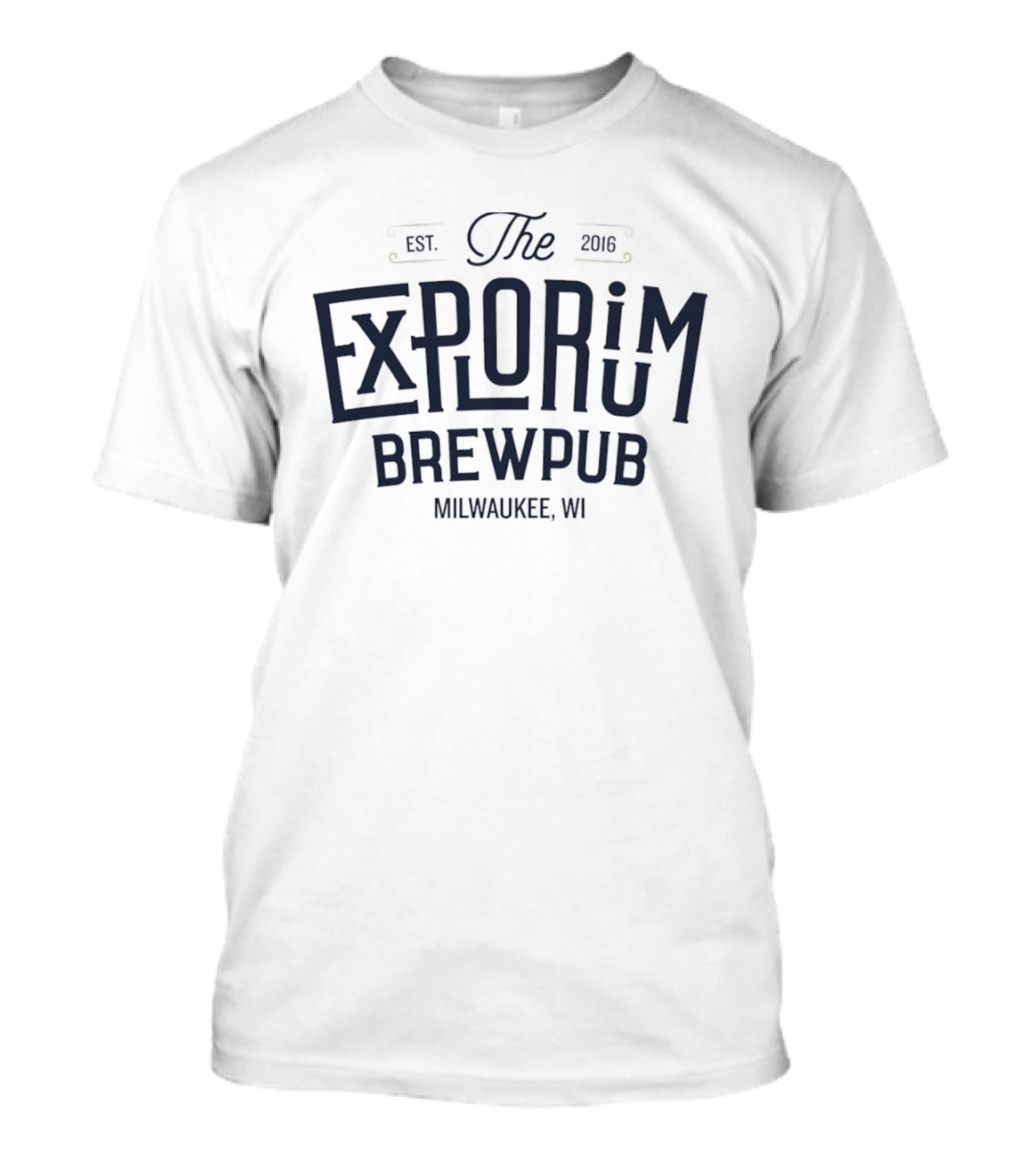 The Explorium Brewpub Milwaukee WI Est 2016 T-Shirt