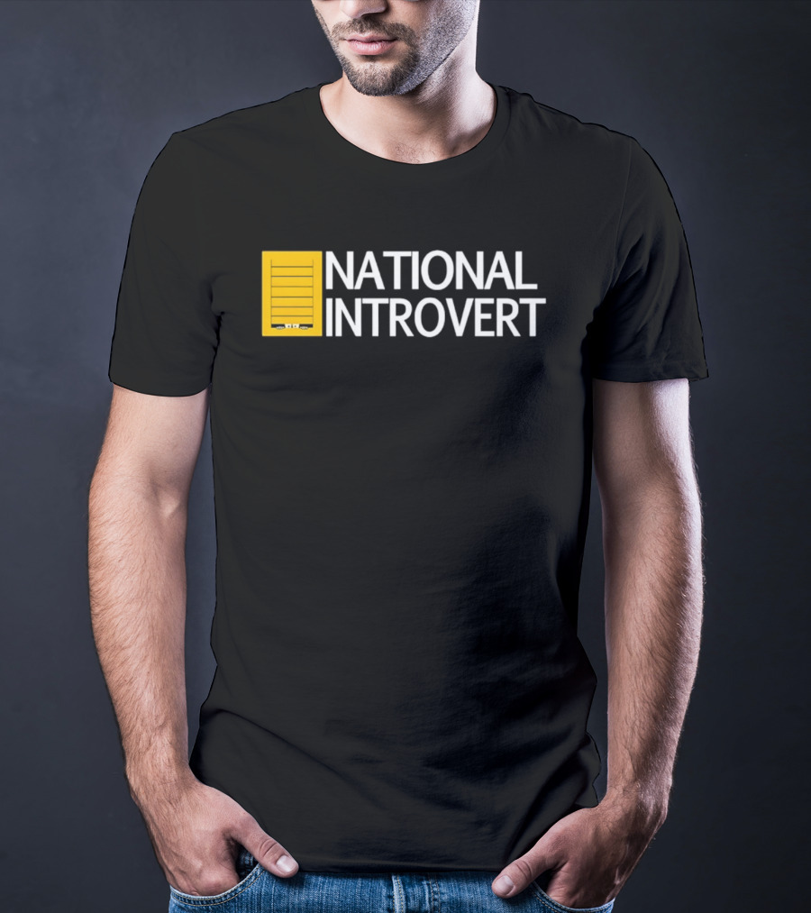 National Introvert Social Anxiety Humor T-Shirt