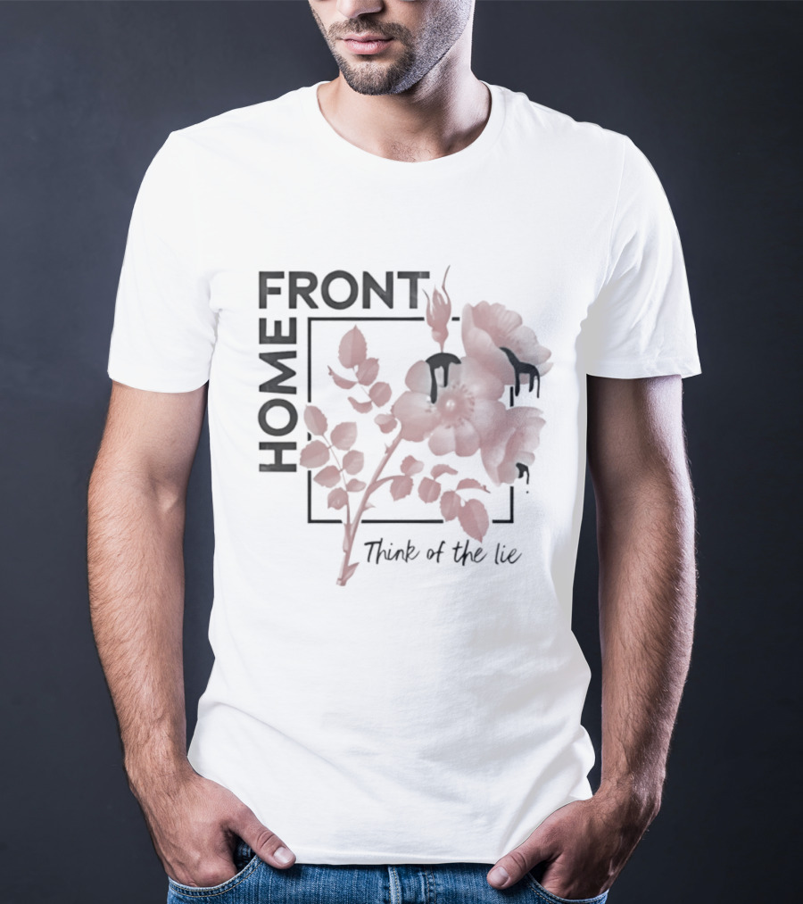 Homefront Think Of The Lie Rose Floral T-Shirt