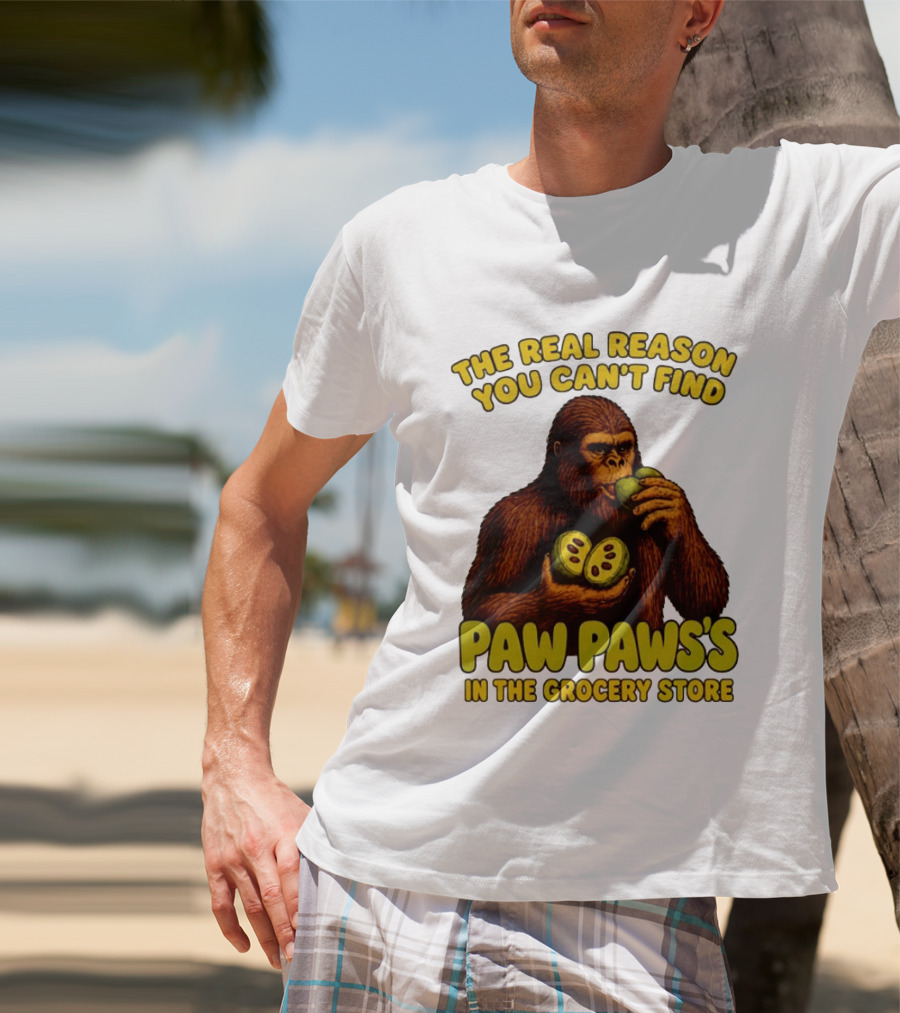 Pawpaw Fruit Mystery Sasquatch Eating Pawpaws In Grocery Store T-Shirt