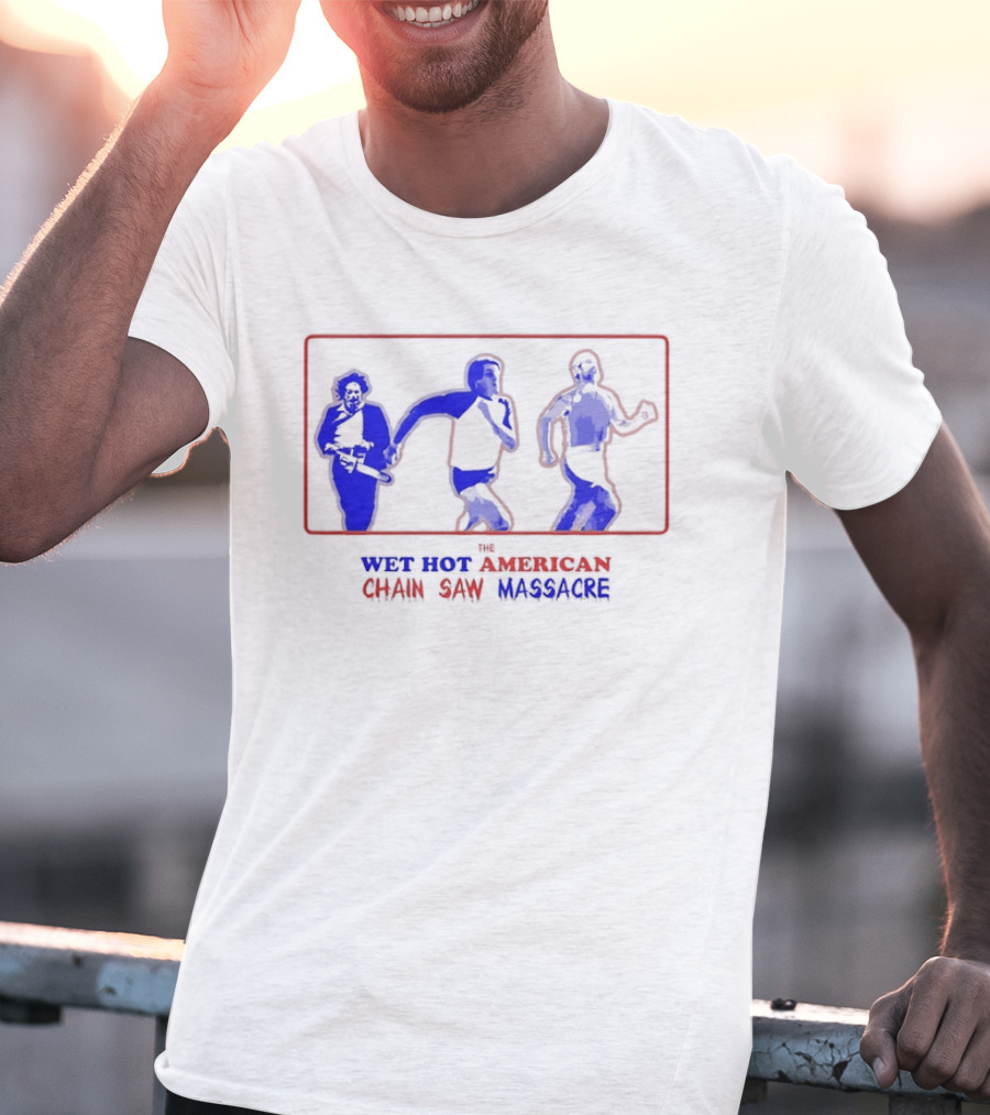 Wet Hot American Chain Saw Massacre Silhouettes Dance Comedy Horror Mashup T-Shirt