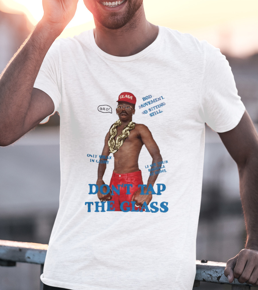 Tyler The Creator Don't Tap The Glass Bro Moment Fashion T-Shirt