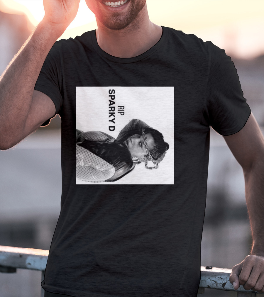 RIP Sparky D 80s Rap Legend Remembered T-Shirt