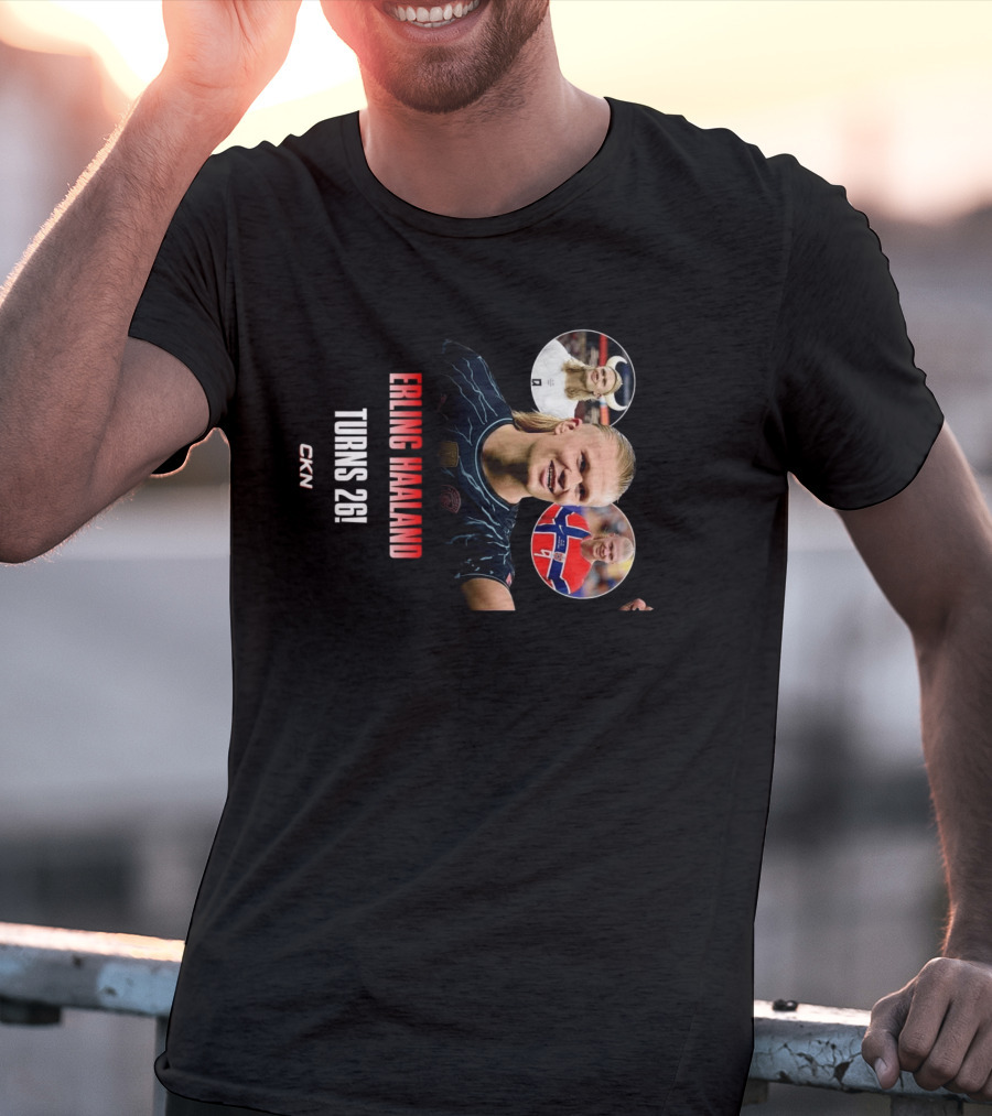 Erling Haaland Turns 26 CKN T-Shirt