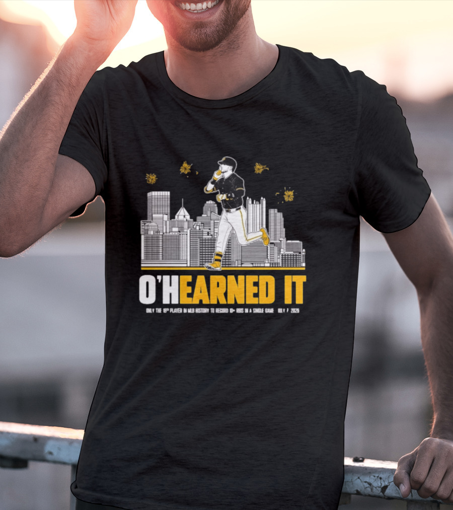 Ryan Ohearn Pittsburgh Pirates 10 RBI Game Ohearned It July 7 2026 MLB Skyline T-Shirt