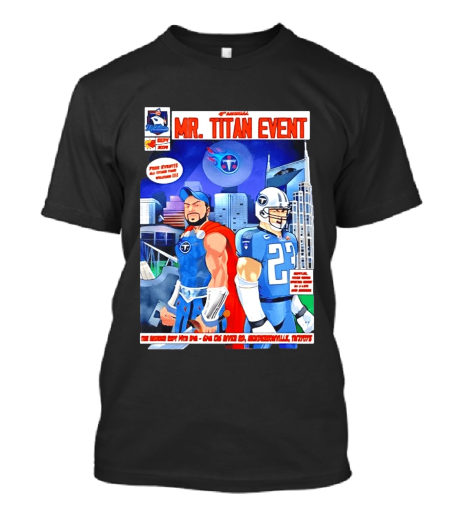 6th Annual Mr. Titan Event Sept 14 One 125 River Rd Hendersonville Tennessee T-Shirt