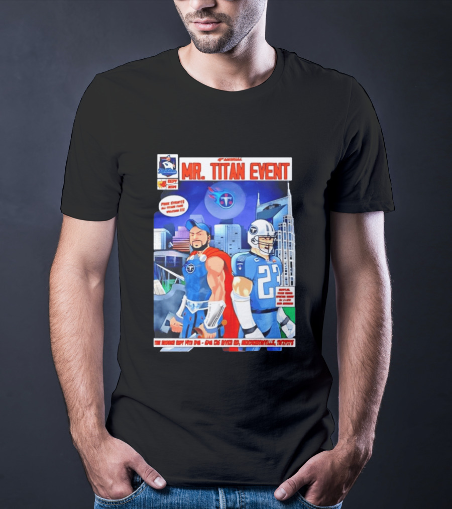 6th Annual Mr. Titan Event Sept 14 One 125 River Rd Hendersonville Tennessee T-Shirt