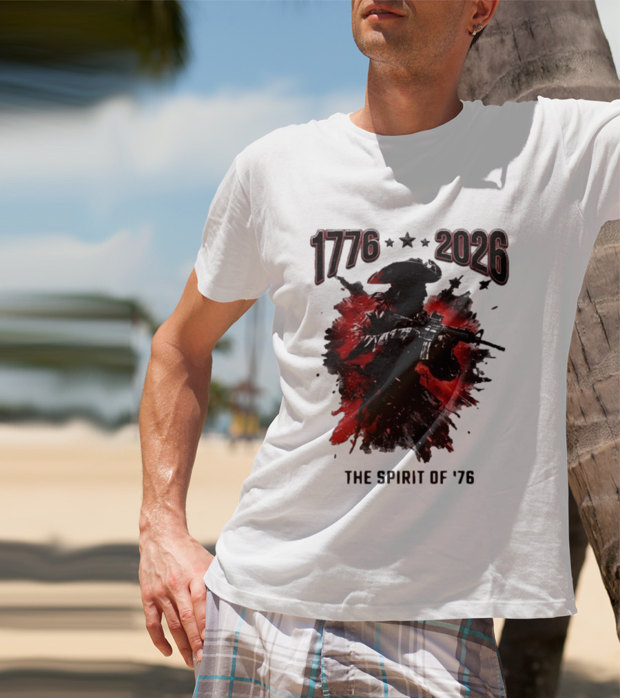 1776 2026 The Spirit Of '76 USA Patriotic Soldier T-Shirt
