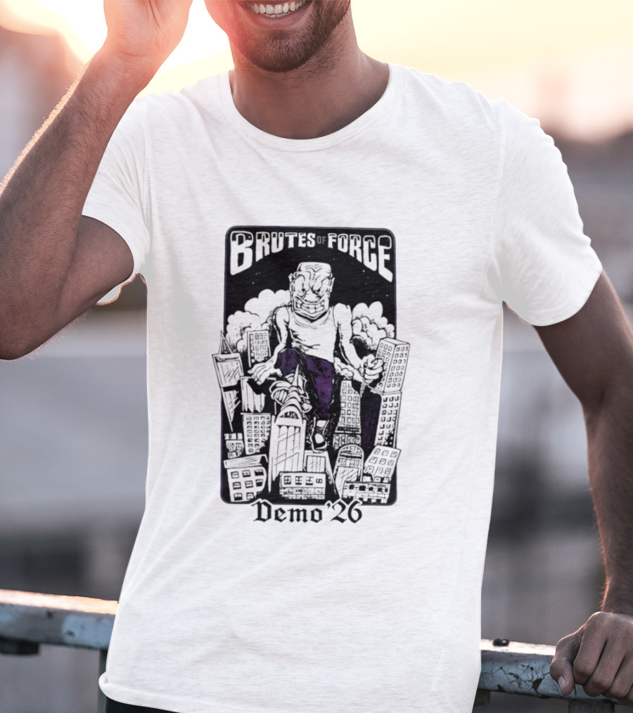 Brutes Of Force Demo '26 Hardcore Punk Band Monster Destroying City T-Shirt