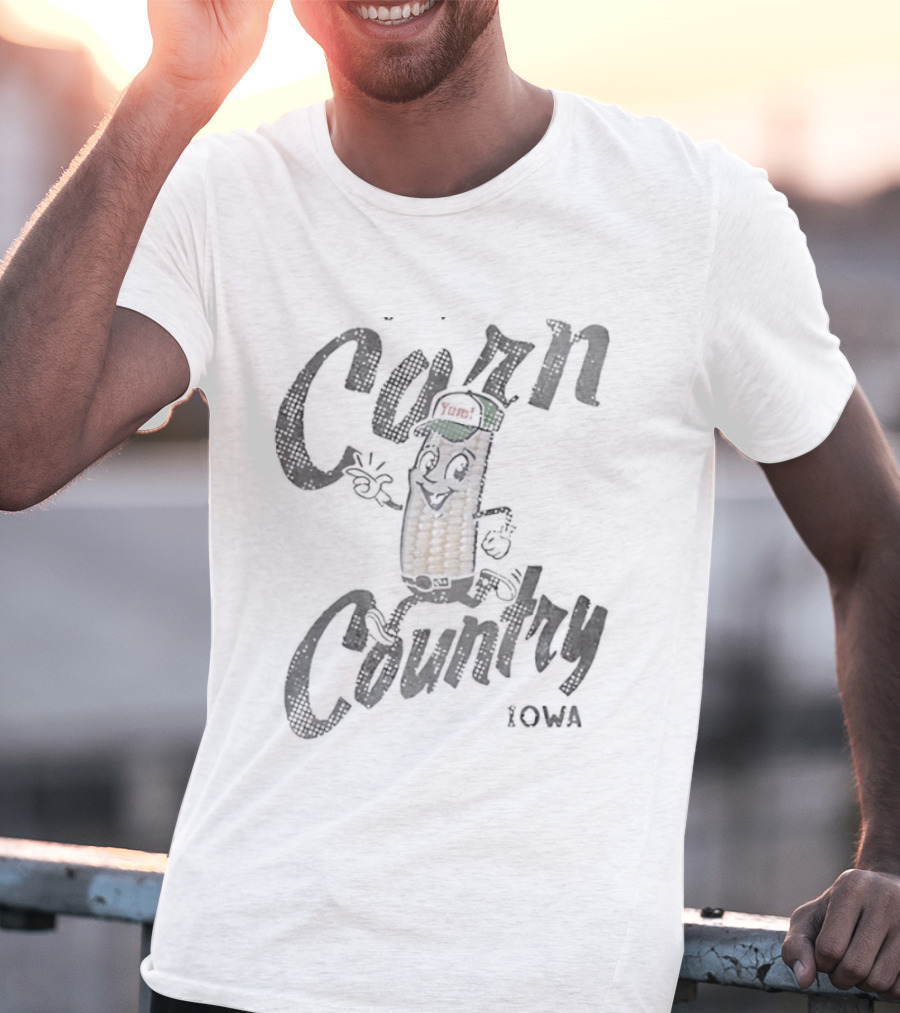 Corn Country Iowa Corn Gotta Get To Corn T-Shirt