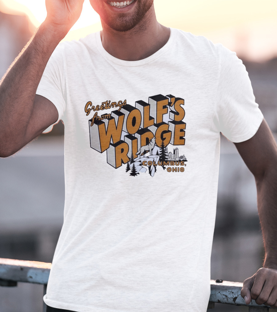Greetings From Wolf's Ridge Columbus Ohio Wolf And Skyline Scene T-Shirt
